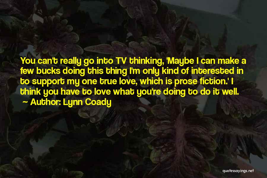 Lynn Coady Quotes 1428490