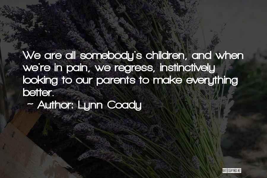 Lynn Coady Quotes 1625025