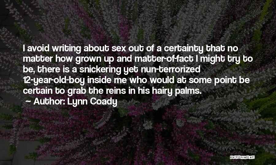 Lynn Coady Quotes 1633433