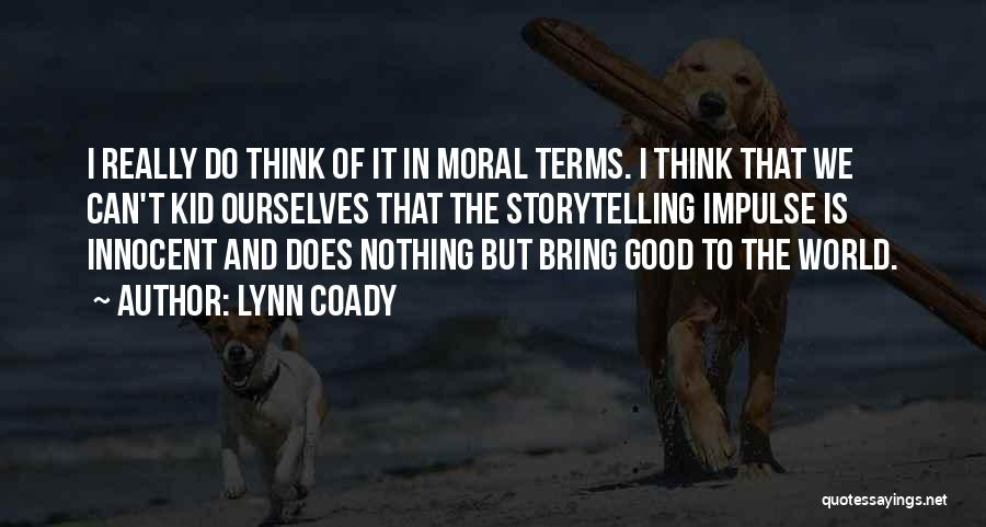 Lynn Coady Quotes 217389