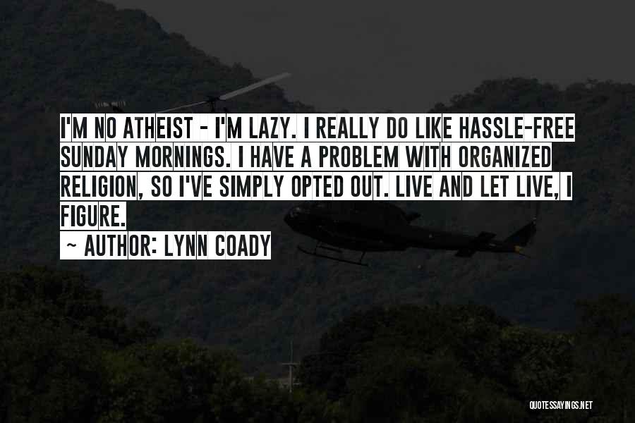 Lynn Coady Quotes 981813