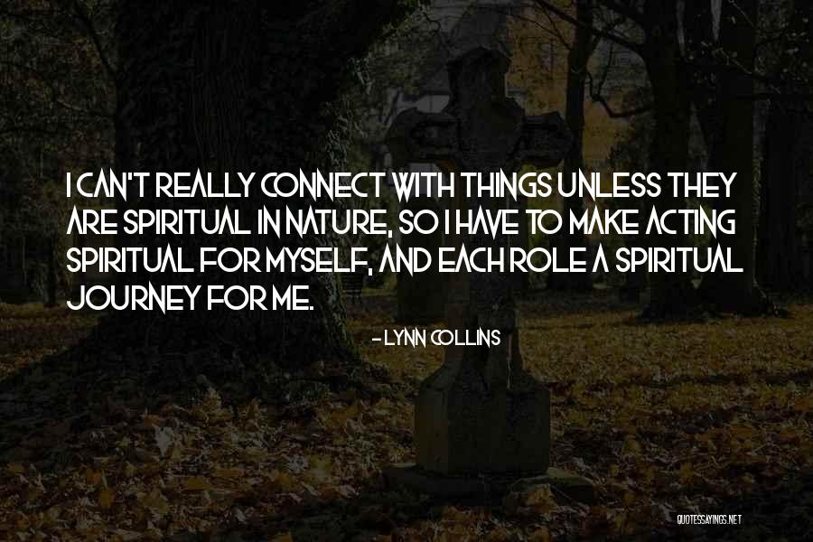 Lynn Collins Quotes 364641