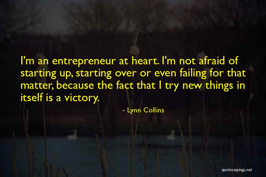 Lynn Collins Quotes 547936