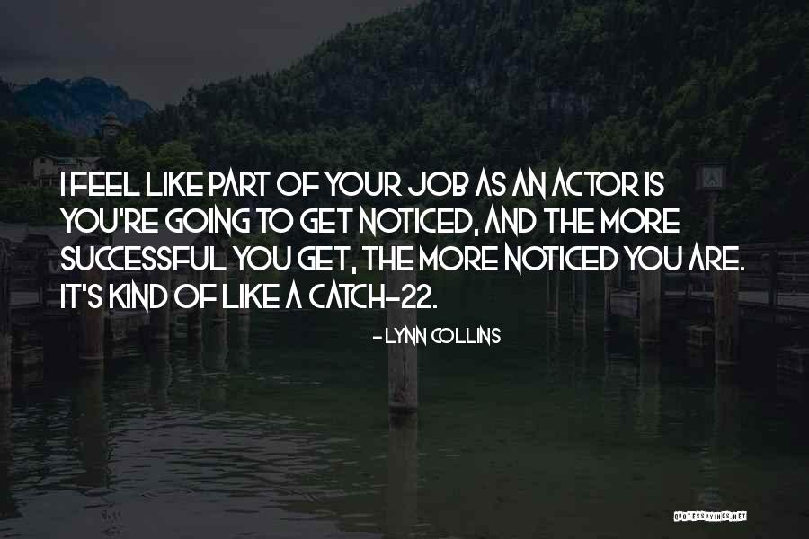 Lynn Collins Quotes 571085