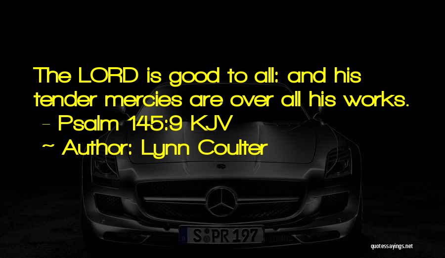 Lynn Coulter Quotes 1313139