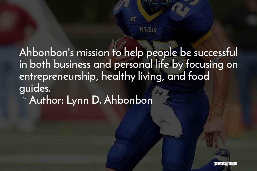 Lynn D. Ahbonbon Quotes 1431639
