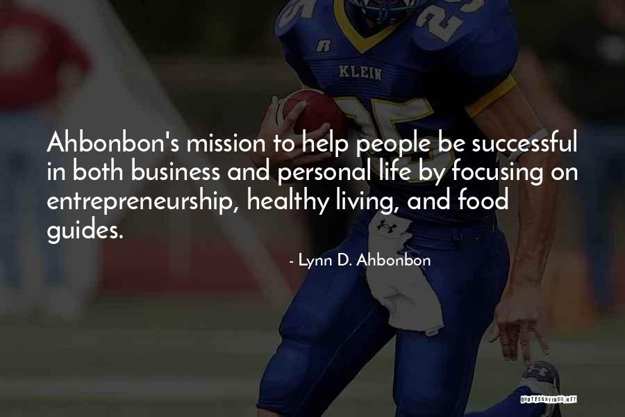 Lynn D. Ahbonbon Quotes 1431639 Lynn D. Ahbonbon Quotes 1431639