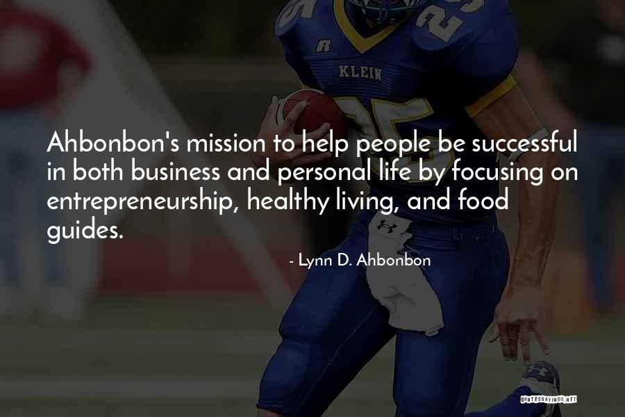 Lynn D. Ahbonbon Quotes 1431639