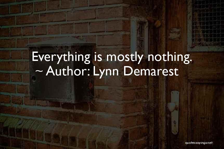 Lynn Demarest Quotes 2017998