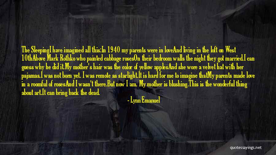 Lynn Emanuel Quotes 1781567