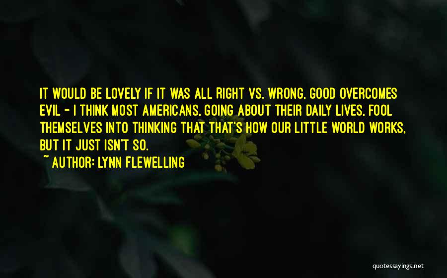 Lynn Flewelling Quotes 1423849