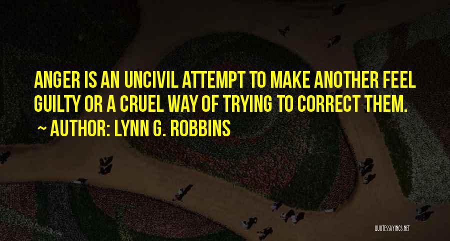 Lynn G. Robbins Quotes 1135852