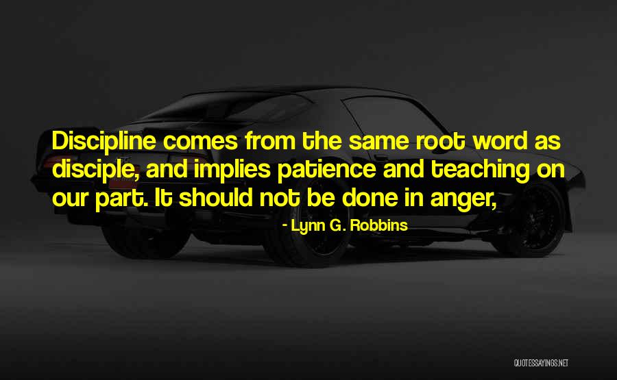 Lynn G. Robbins Quotes 1214428