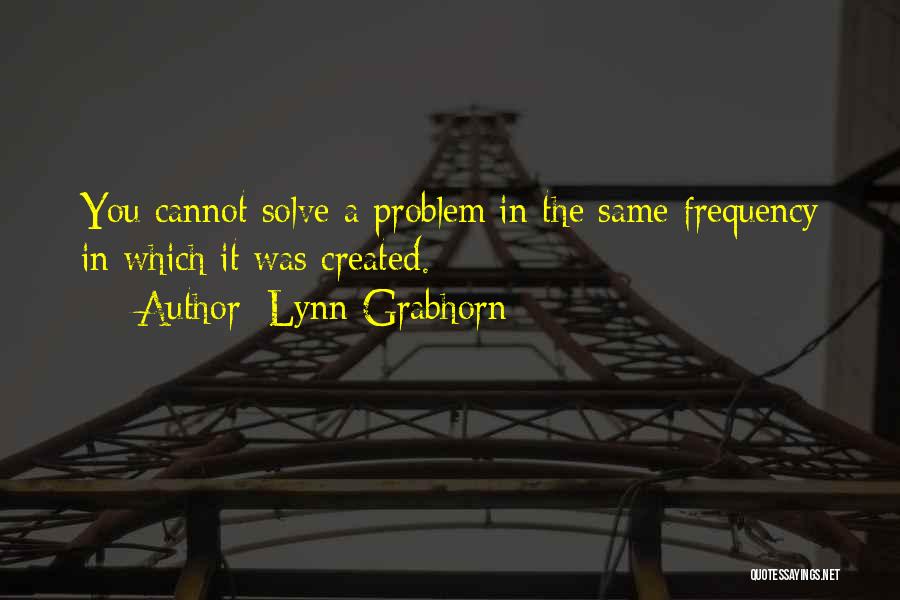 Lynn Grabhorn Quotes 2221278