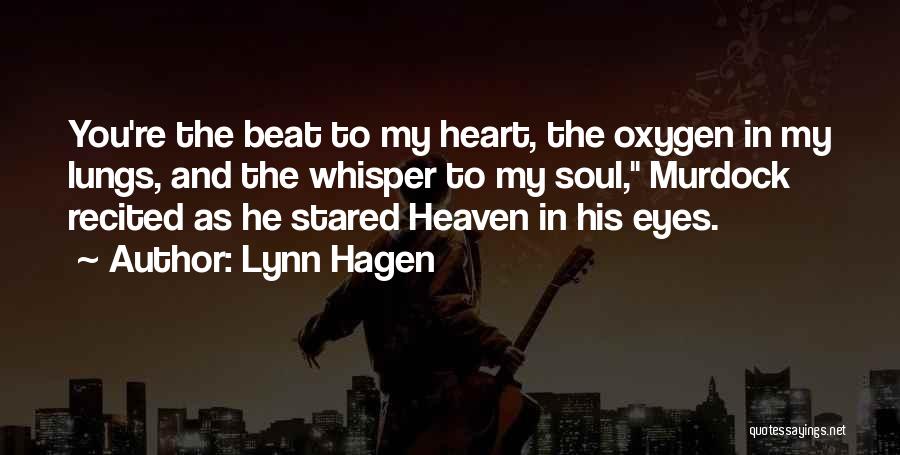 Lynn Hagen Quotes 1660952