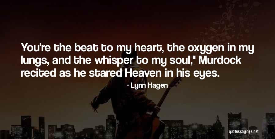 Lynn Hagen Quotes 1660952