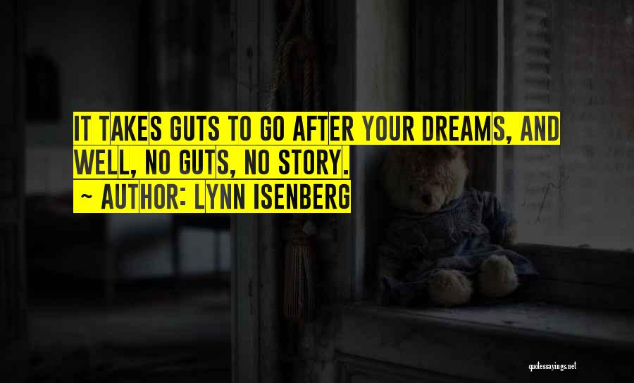 Lynn Isenberg Quotes 918778