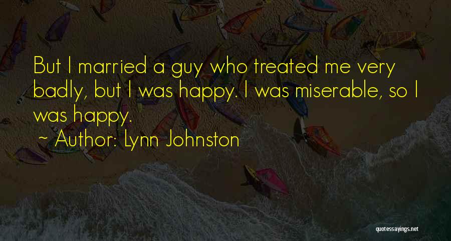 Lynn Johnston Quotes 1233399