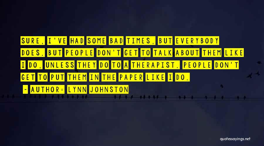 Lynn Johnston Quotes 759687