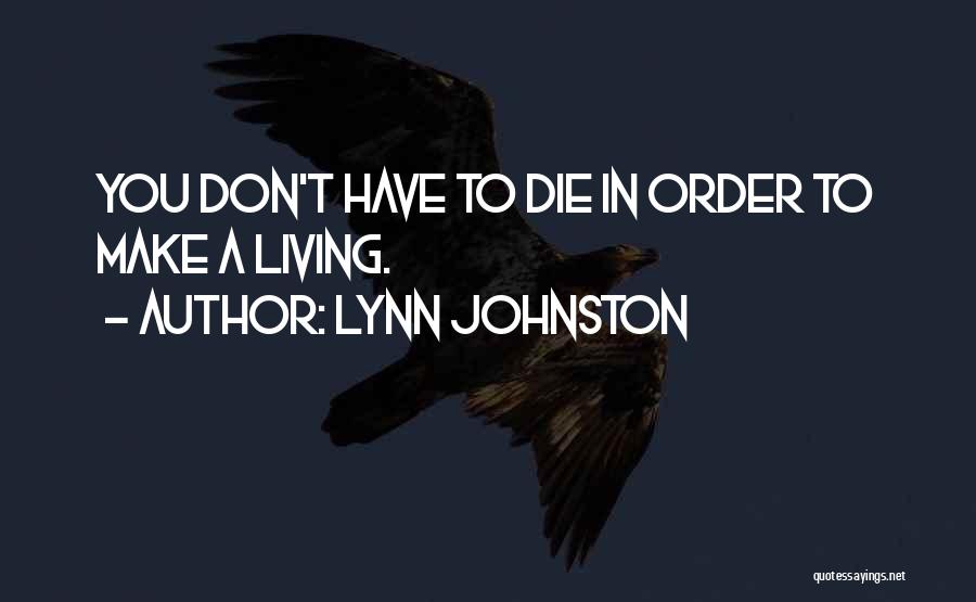 Lynn Johnston Quotes 849848