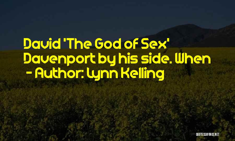 Lynn Kelling Quotes 1222541