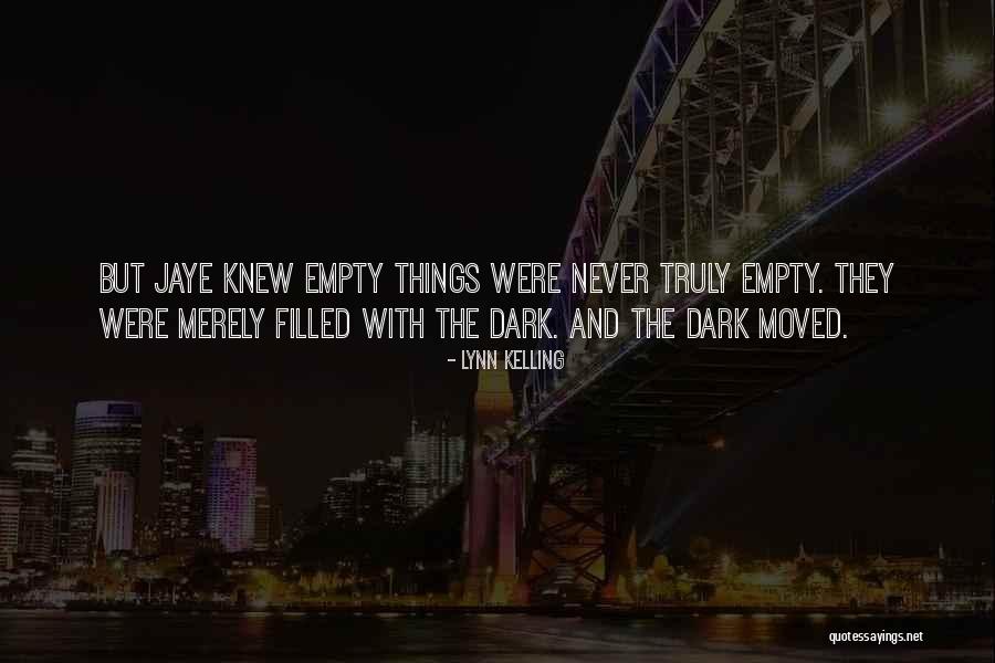 Lynn Kelling Quotes 1307944 Lynn Kelling Quotes 1307944