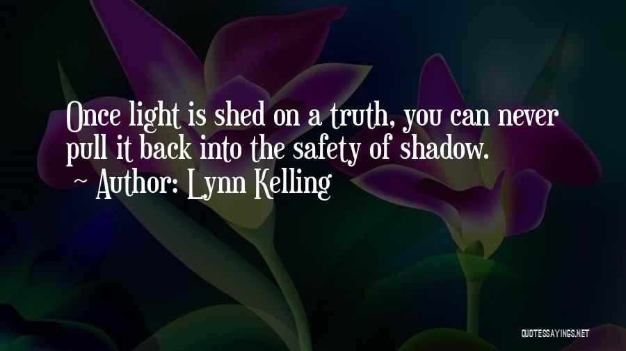 Lynn Kelling Quotes 1374000