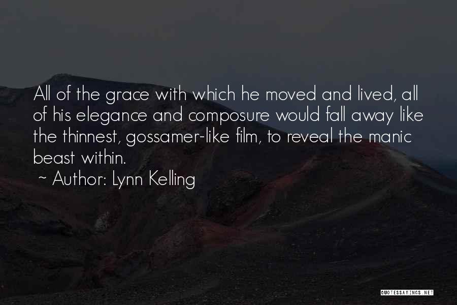 Lynn Kelling Quotes 595260
