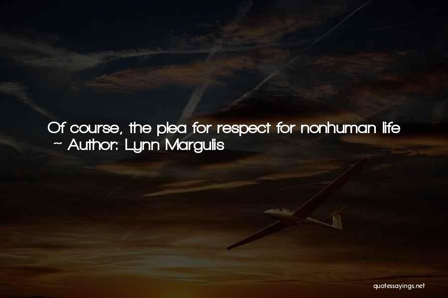 Lynn Margulis Quotes 1145971