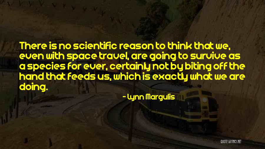 Lynn Margulis Quotes 1729892