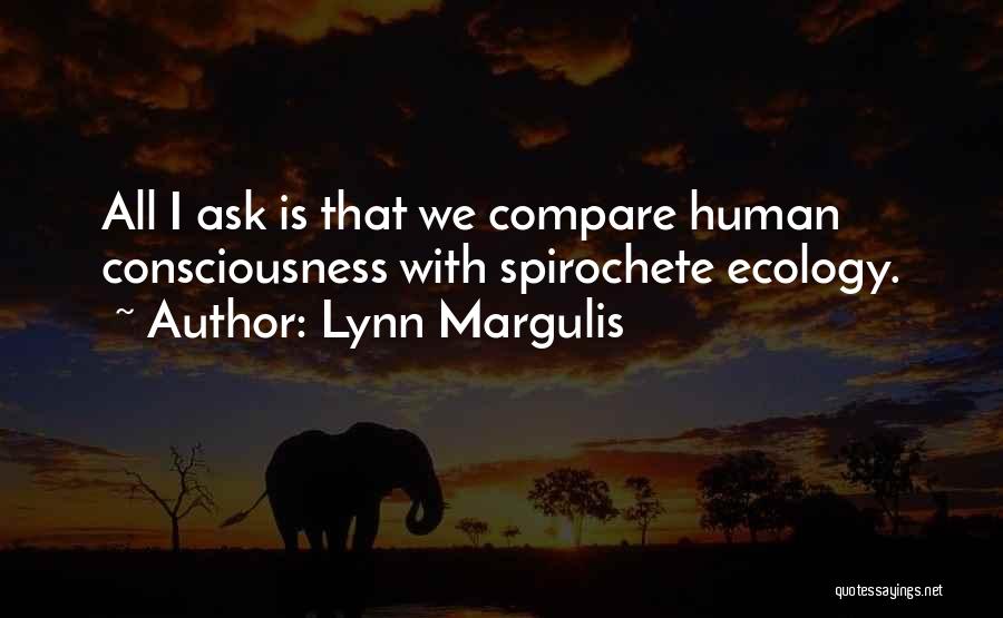 Lynn Margulis Quotes 1813071