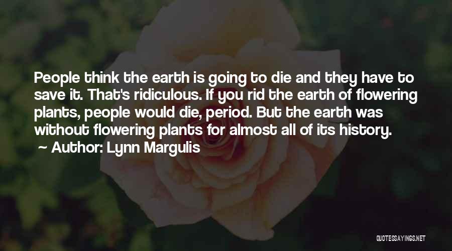 Lynn Margulis Quotes 2259791