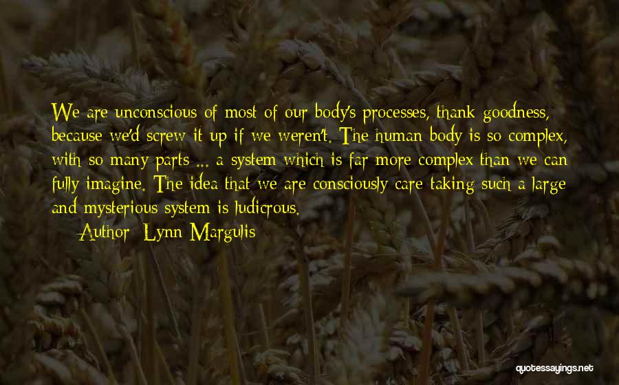 Lynn Margulis Quotes 589986