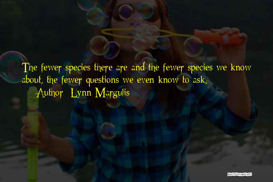 Lynn Margulis Quotes 729868