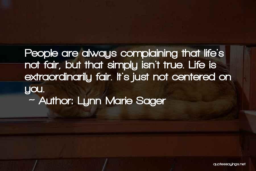 Lynn Marie Sager Quotes 655170