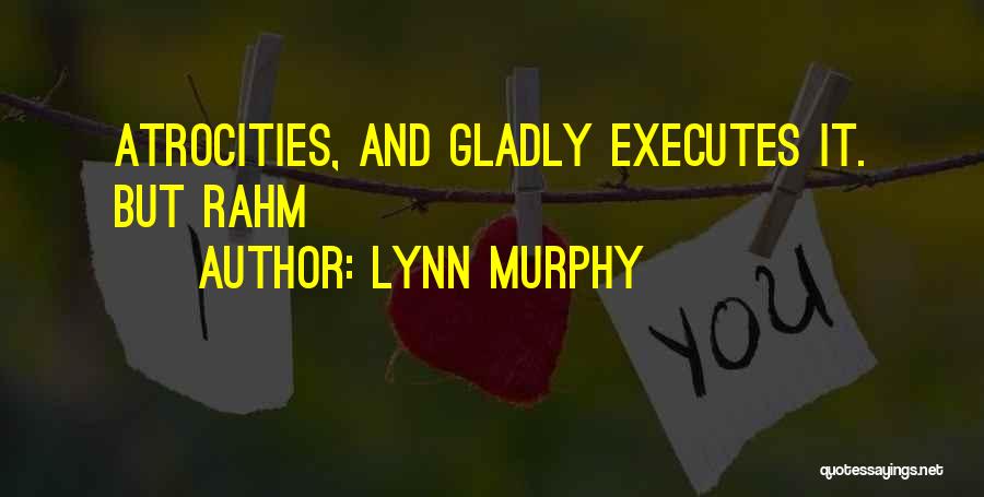 Lynn Murphy Quotes 1109703