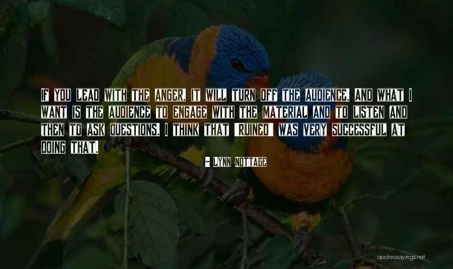 Lynn Nottage Quotes 1397345 Lynn Nottage Quotes 1397345
