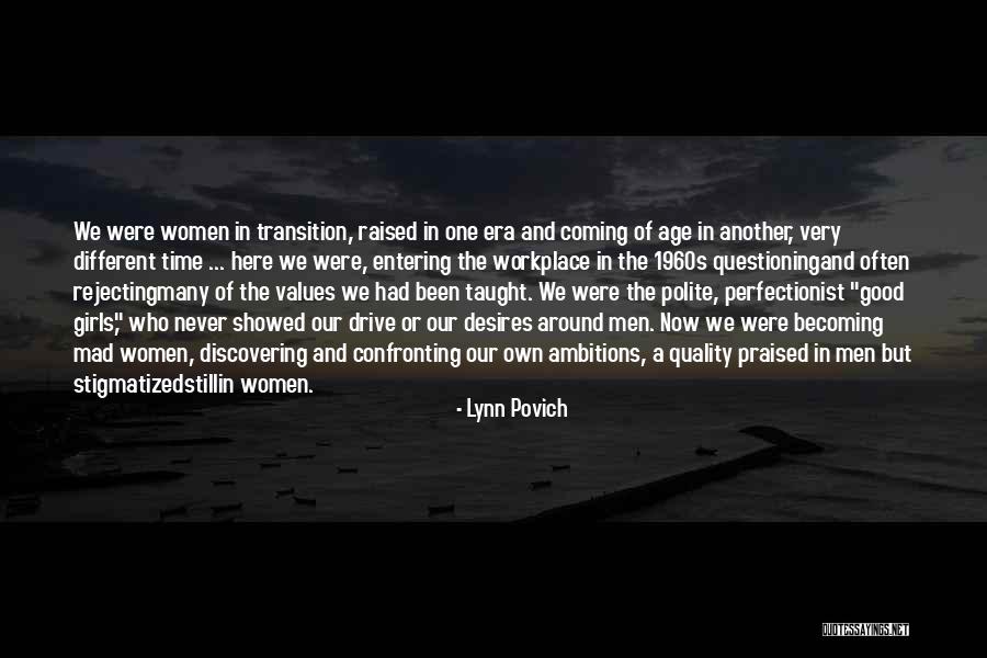 Lynn Povich Quotes 1297248