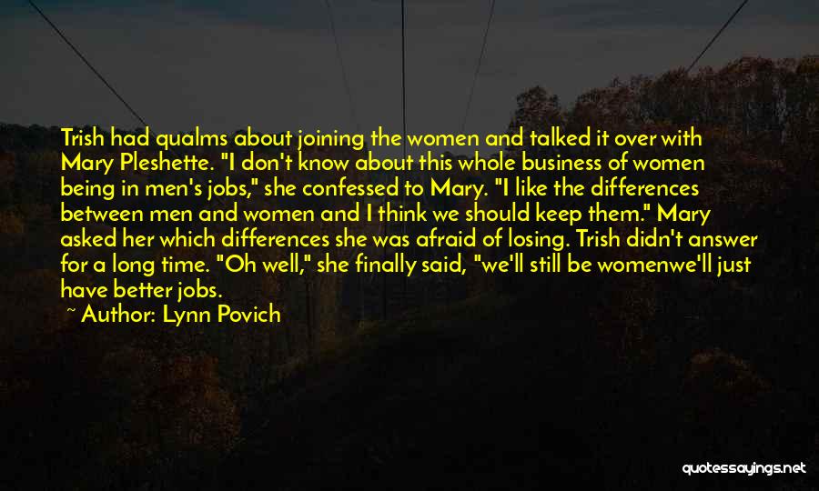 Lynn Povich Quotes 584985