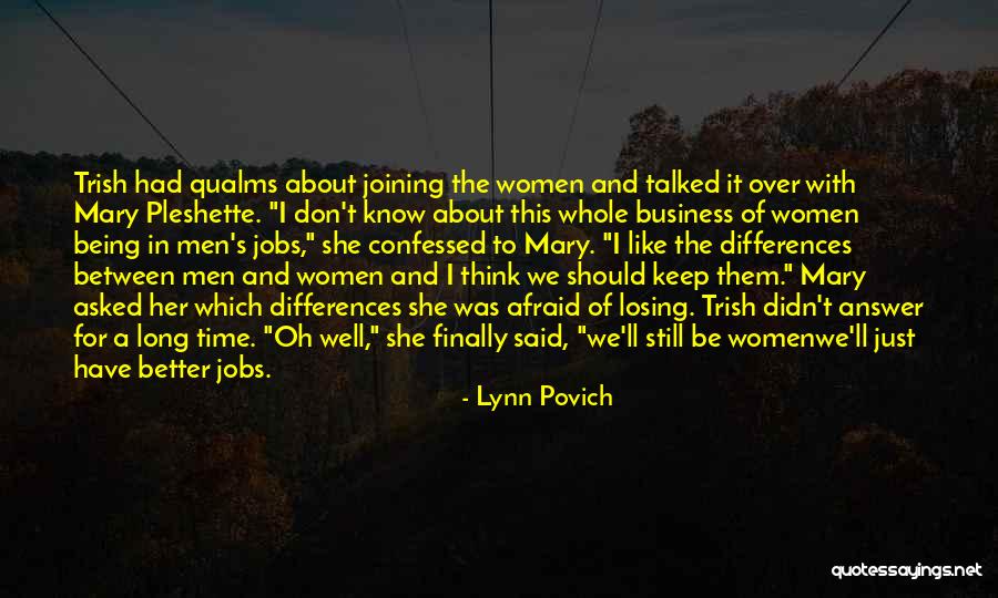 Lynn Povich Quotes 584985