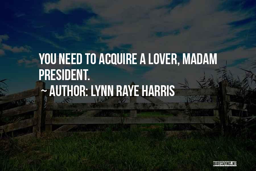 Lynn Raye Harris Quotes 154326