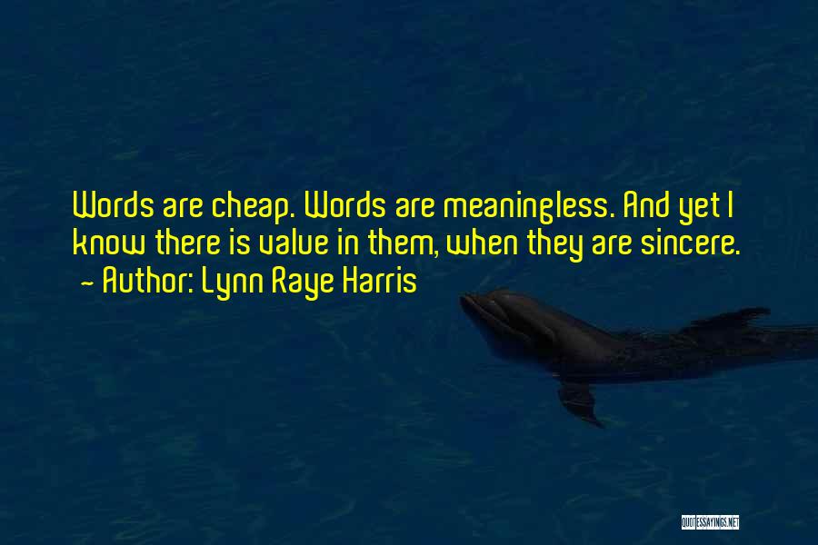 Lynn Raye Harris Quotes 716835