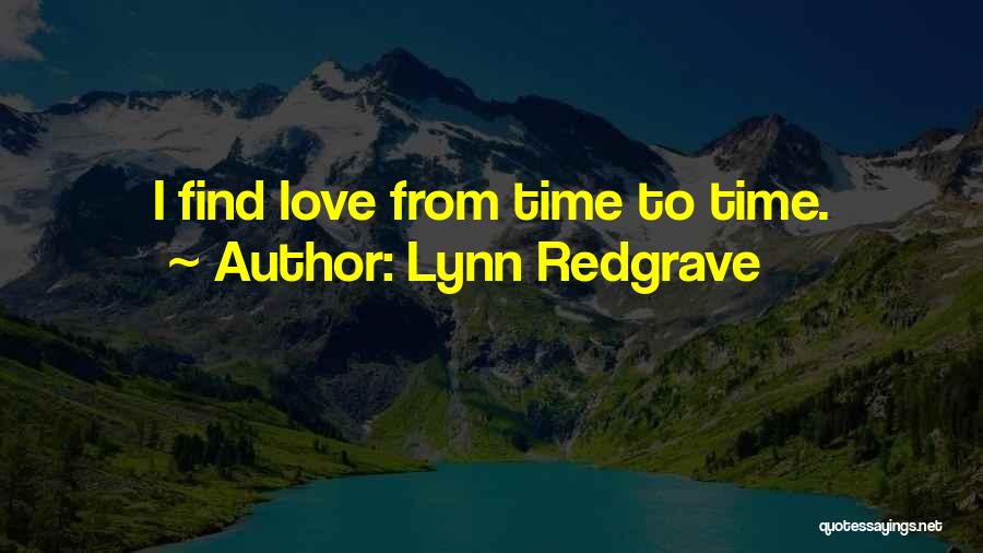Lynn Redgrave Quotes 431539