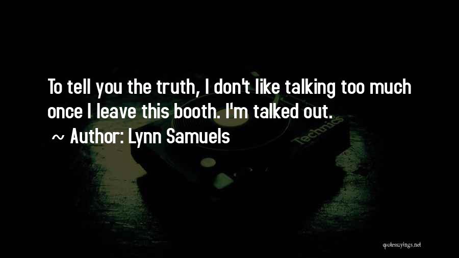 Lynn Samuels Quotes 2261814