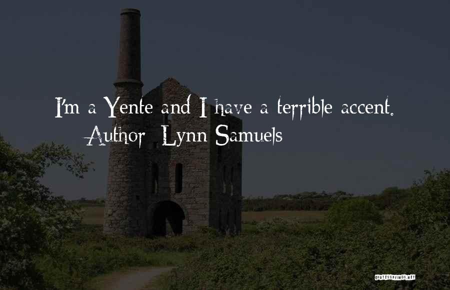 Lynn Samuels Quotes 812574