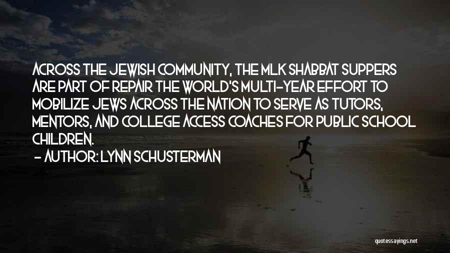 Lynn Schusterman Quotes 1487276