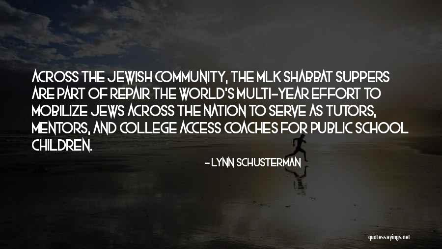 Lynn Schusterman Quotes 1487276