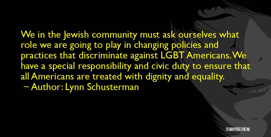 Lynn Schusterman Quotes 1570977