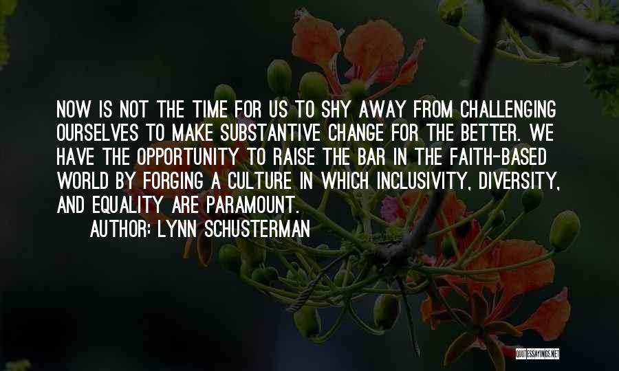 Lynn Schusterman Quotes 1872012