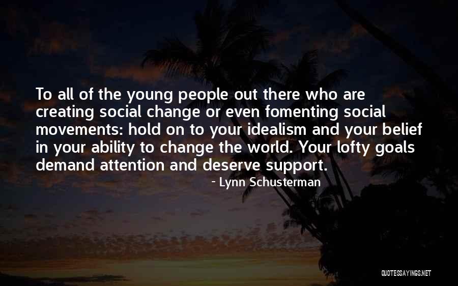 Lynn Schusterman Quotes 1967174